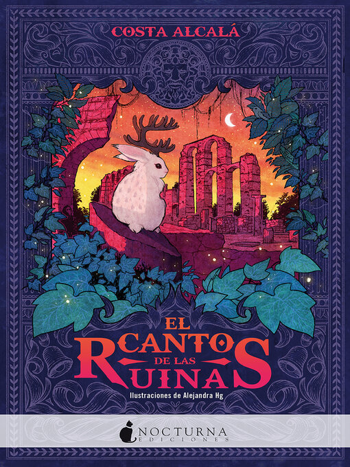 Title details for El canto de las ruinas by Costa Alcalá - Available